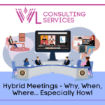 Consulting Services Workshop: Hybrid Meetings - Why, When, Where... Especially How!